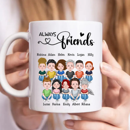 Friends - Always Friends - Personalized Mug - Makezbright Gifts