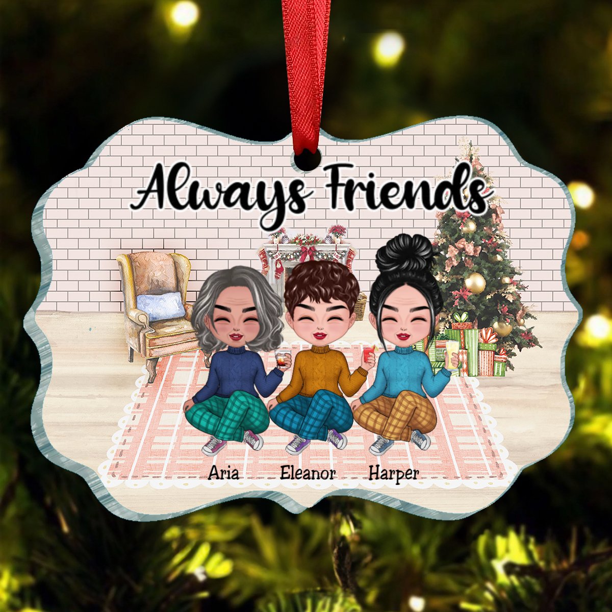 Friends - Always Friends - Personalized Ornament - Makezbright Gifts