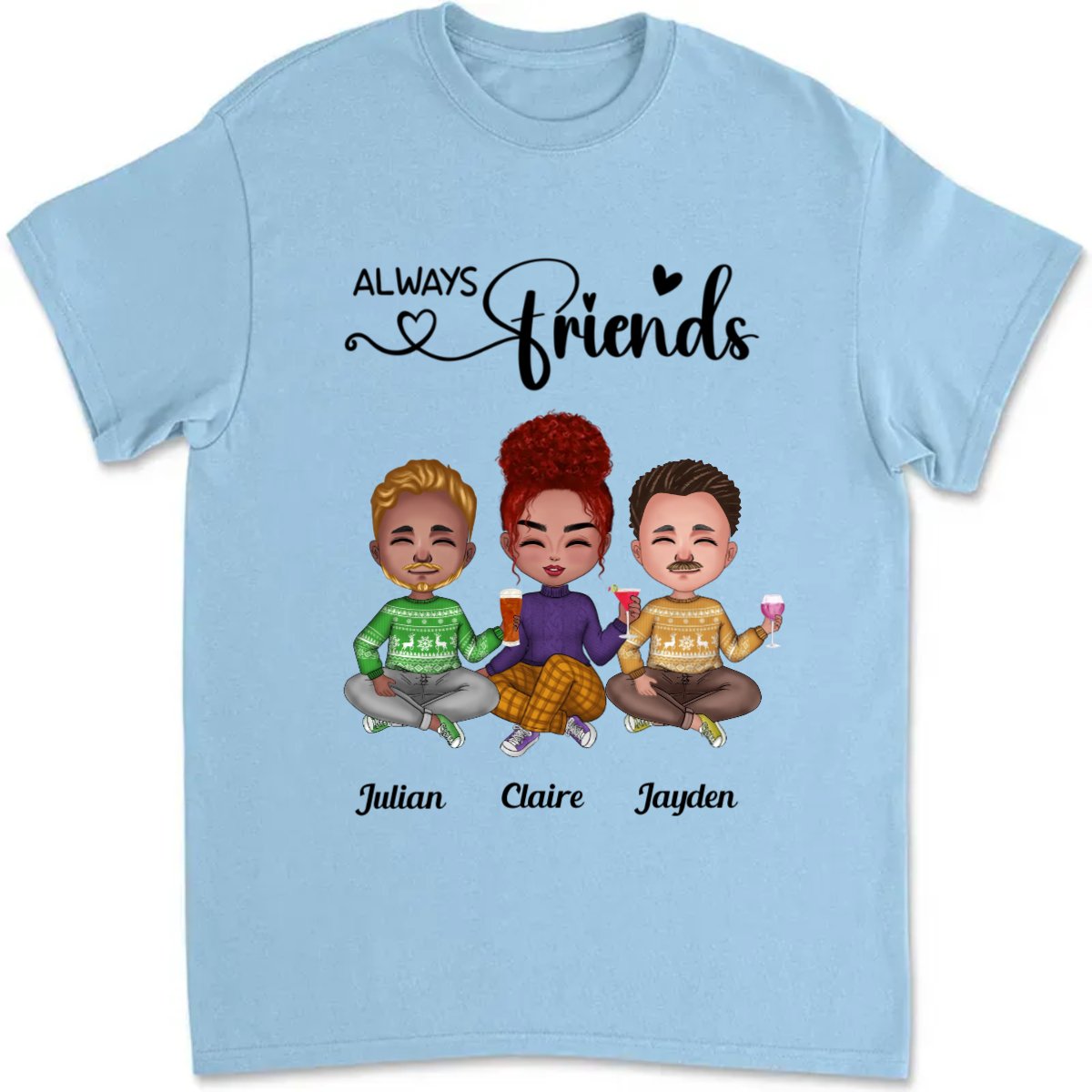 Friends - Always Friends - Personalized T - Shirt - Makezbright Gifts