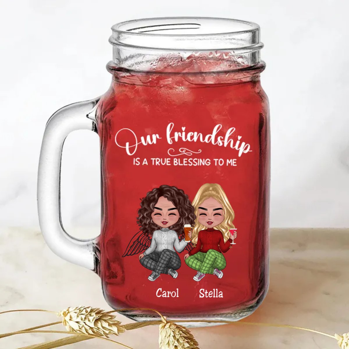 Friends - Our Friendship Is A True Blessing To Me - Personalize Drinking Jar (White) - Makezbright Gifts