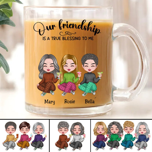 Friends - Our Friendship Is A True Blessing To Me - Personalized Glass Mug - Makezbright Gifts