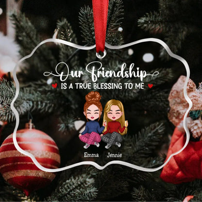 Friends - Our Friendship Is A True Blessing To Me - Personalized Transparent Ornament (TB) - Makezbright Gifts