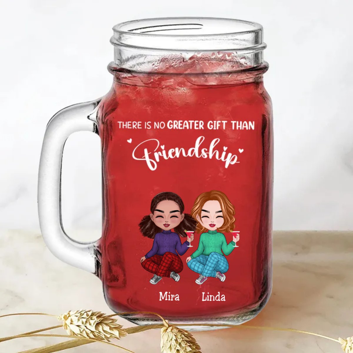 Friends - There Is No Greater Gift Than Friendship - Personalize Drinking Jar (White) - Makezbright Gifts