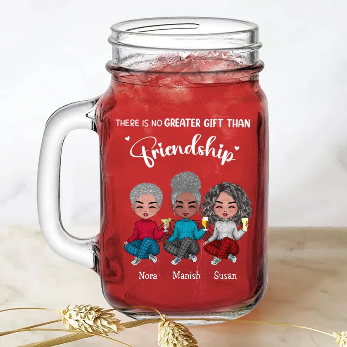 Friends - There Is No Greater Gift Than Friendship - Personalize Drinking Jar (White) - Makezbright Gifts