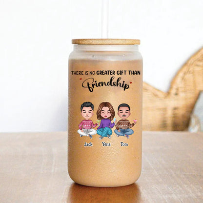 Friends - There Is No Greater Gift Than Friendship - Personalize Glass Can (AA) - Makezbright Gifts