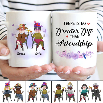 Friends - There Is No Greater Gift Than Friendship - Personalized Mug - Makezbright Gifts