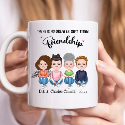 Friends - There Is No Greater Gift Than Friendship - Personalized Mug - Makezbright Gifts