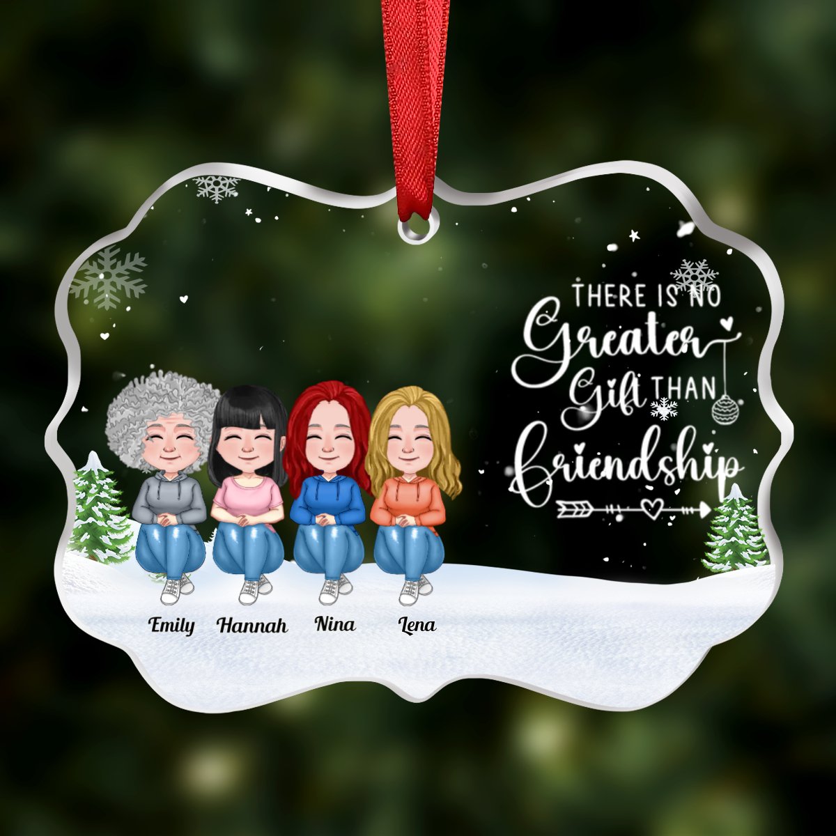 Friends - There Is No Greater Gift Than Friendship - Personalized Transparent Ornament (Ver 3) - Makezbright Gifts