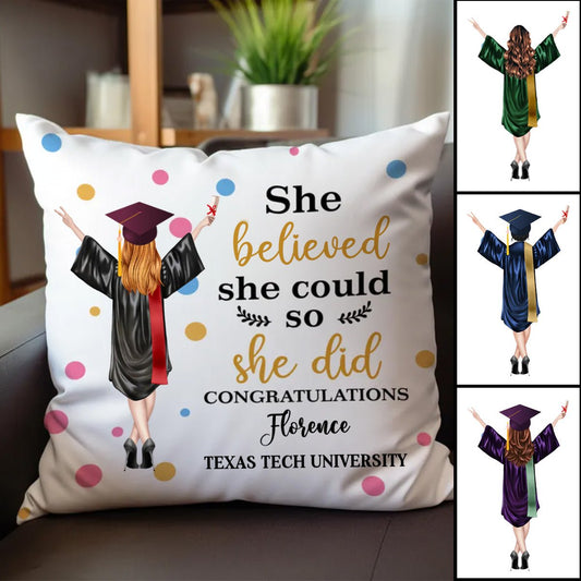 Graduation - She Believed She Could So She Did Congratulations - Personalized Pillow - Makezbright Gifts