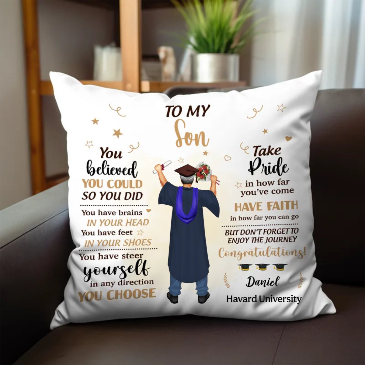 Graduation - You Belived You Could So You Did - Personalized Pilow - Makezbright Gifts