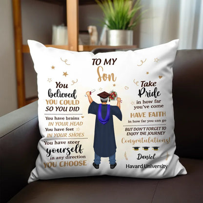 Graduation - You Belived You Could So You Did - Personalized Pilow - Makezbright Gifts