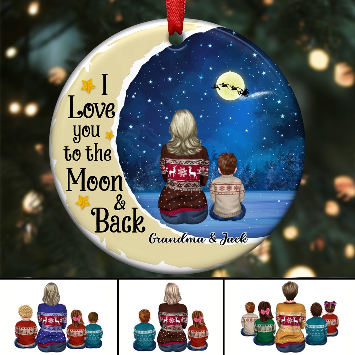 Grandma - I Love You To The Moon And Back - Personalized Circle Ornament - Makezbright Gifts