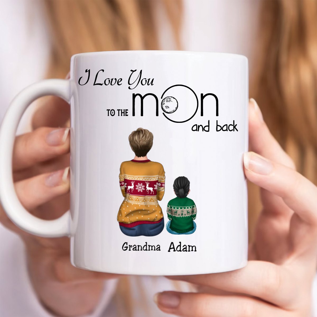 Grandma - I Love You To The Moon And Back - Personalized Mug (NM) - Makezbright Gifts