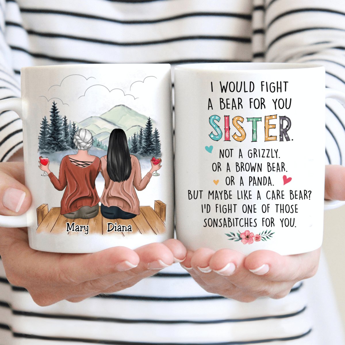 I Would Fight A Bear For You Sisters v2 - Personalized Mug - Makezbright Gifts