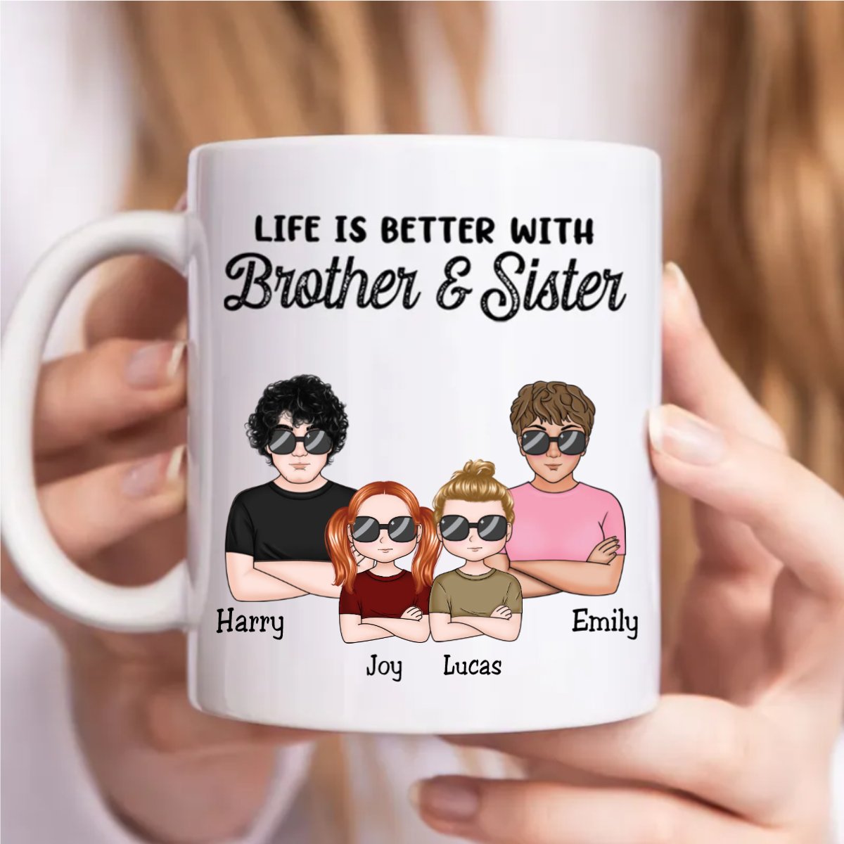 Life Is Better With Brother & Sister V2 - Personalized Mug - Makezbright Gifts