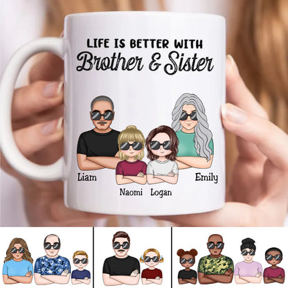 Life Is Better With Brother & Sister V2 - Personalized Mug - Makezbright Gifts