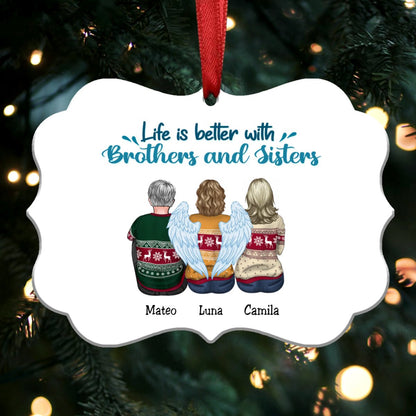 Life Is Better With Brothers And Sisters - Personalized Christmas Ornament (white) - Makezbright Gifts