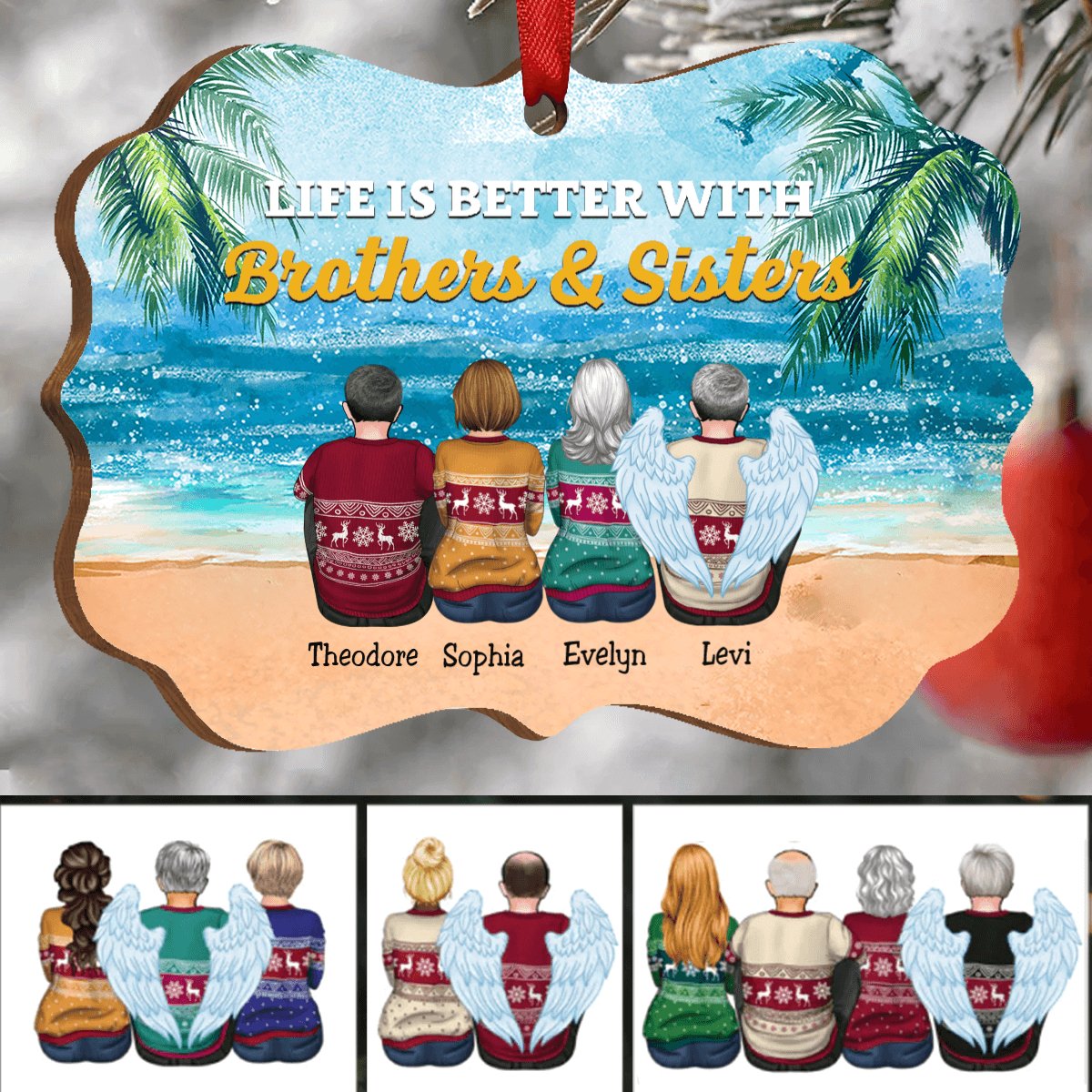 Life Is Better With Brothers & Sisters - Personalized Christmas Ornament (ver 5) - Makezbright Gifts