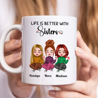 Life Is Better With Sisters - Personalized Mug - Makezbright Gifts