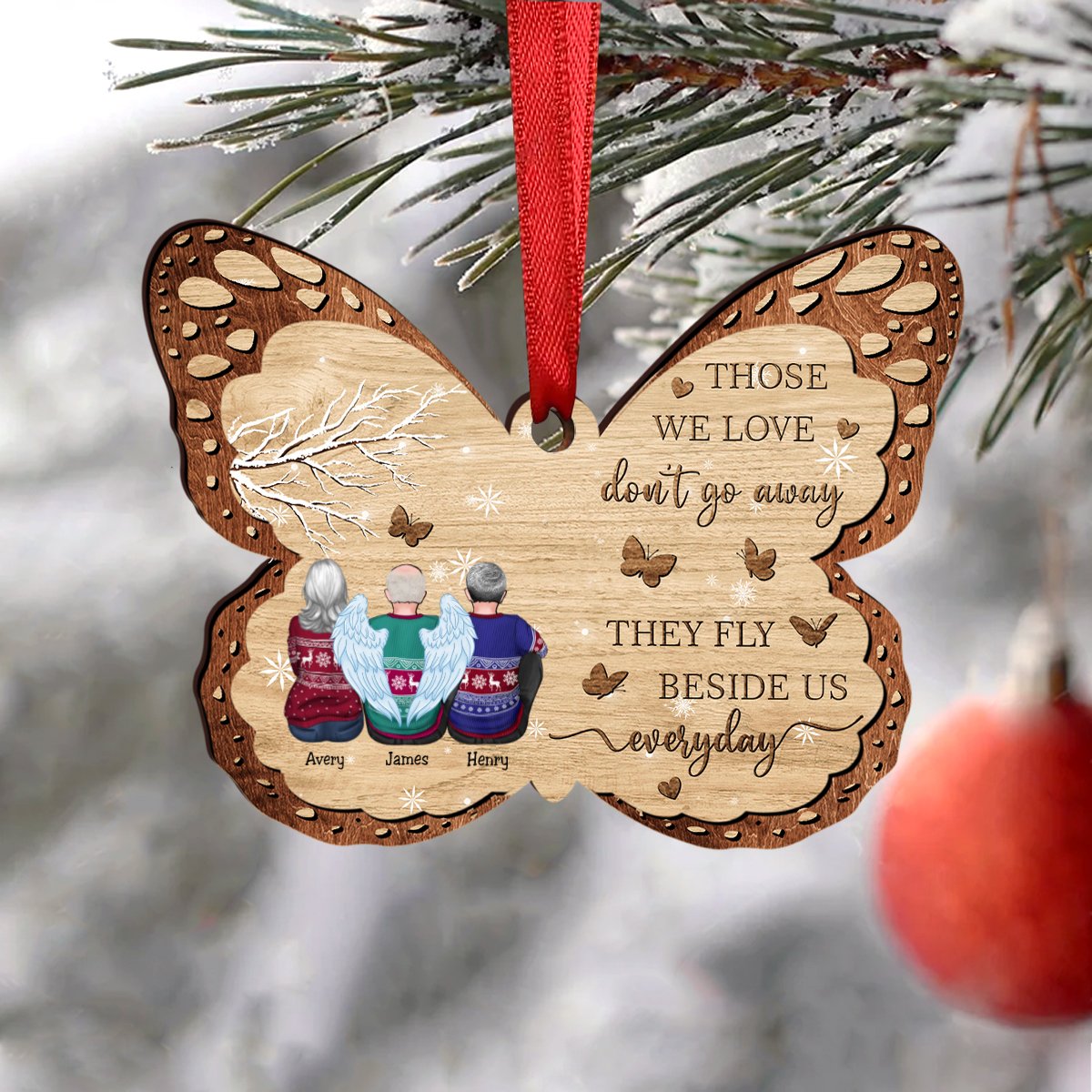 Memorial Family - Those We Love Don't Go Away They Fly Beside Us Every Day - Personalized Butterfly Acrylic Ornament - Makezbright Gifts