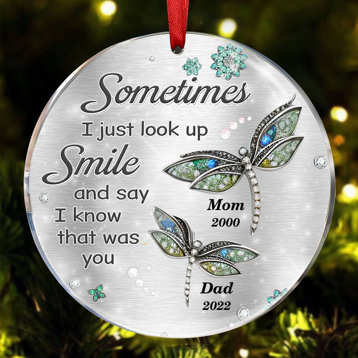 Memorial - Sometimes I Just Look Up Smile Memory Dragonfly - Personalized Circle Ornament - Makezbright Gifts