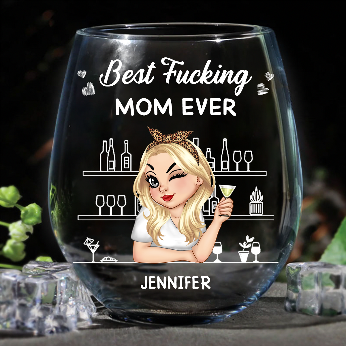 Best Mom Ever - Personalized Stemless Wine Glass