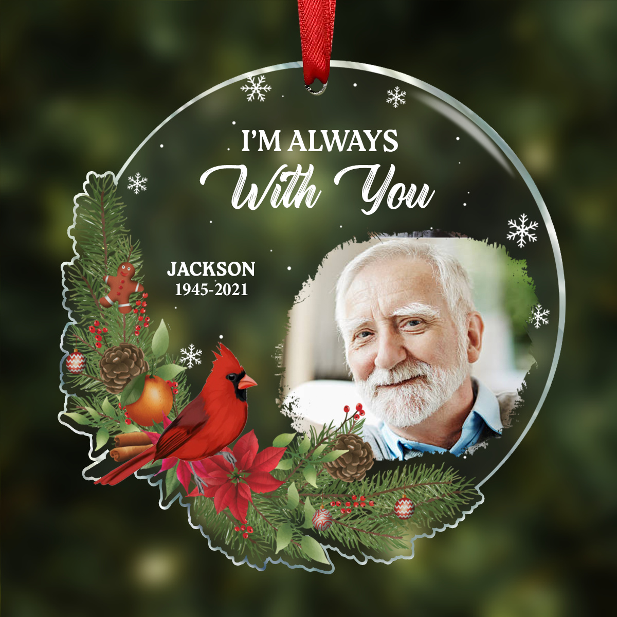 Custom Photo Christmas Although You Can Not See Me - Personalized Custom Shaped Acrylic Ornament