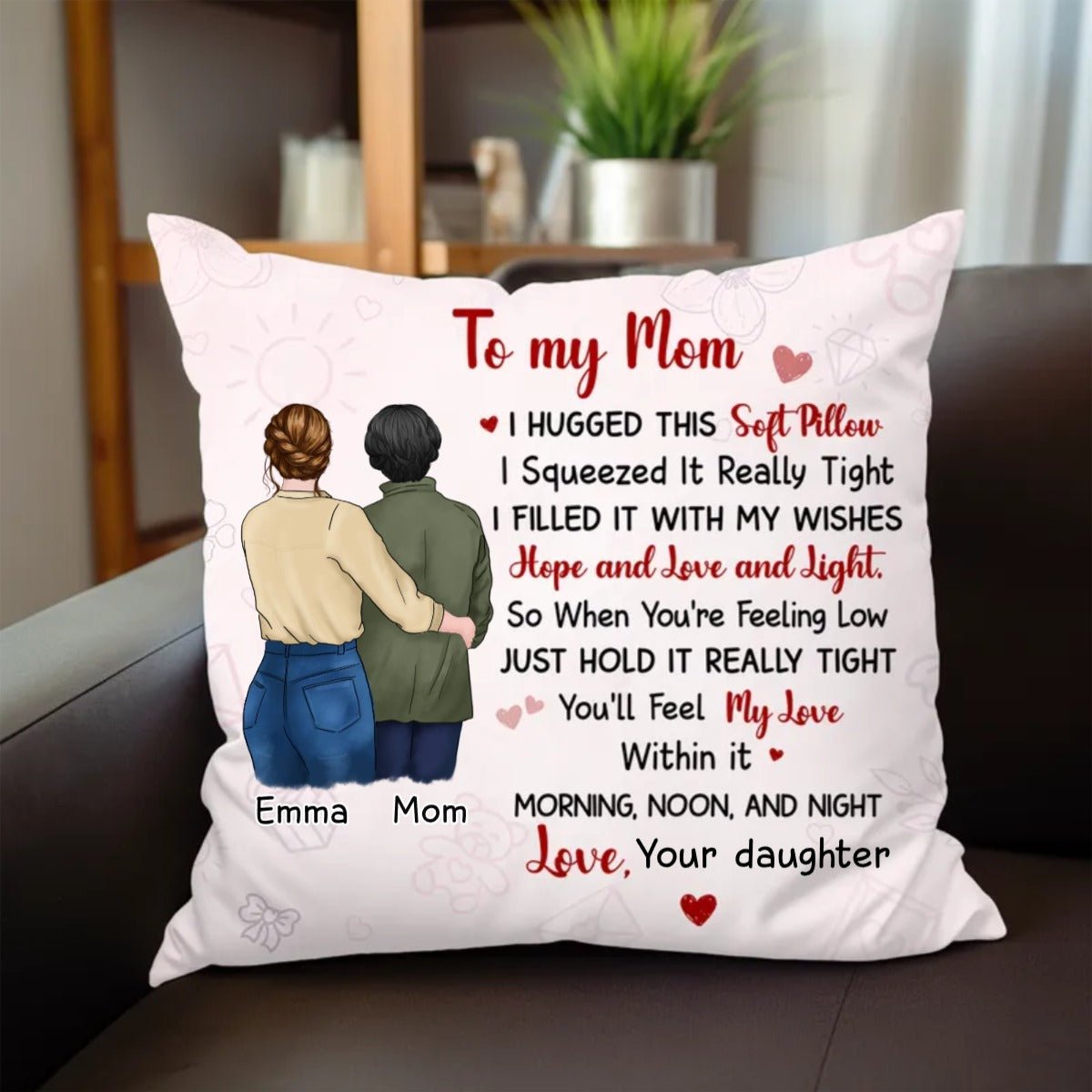 Mom And Daughter Hug This Pillow - Personalized Pillow - Makezbright Gifts