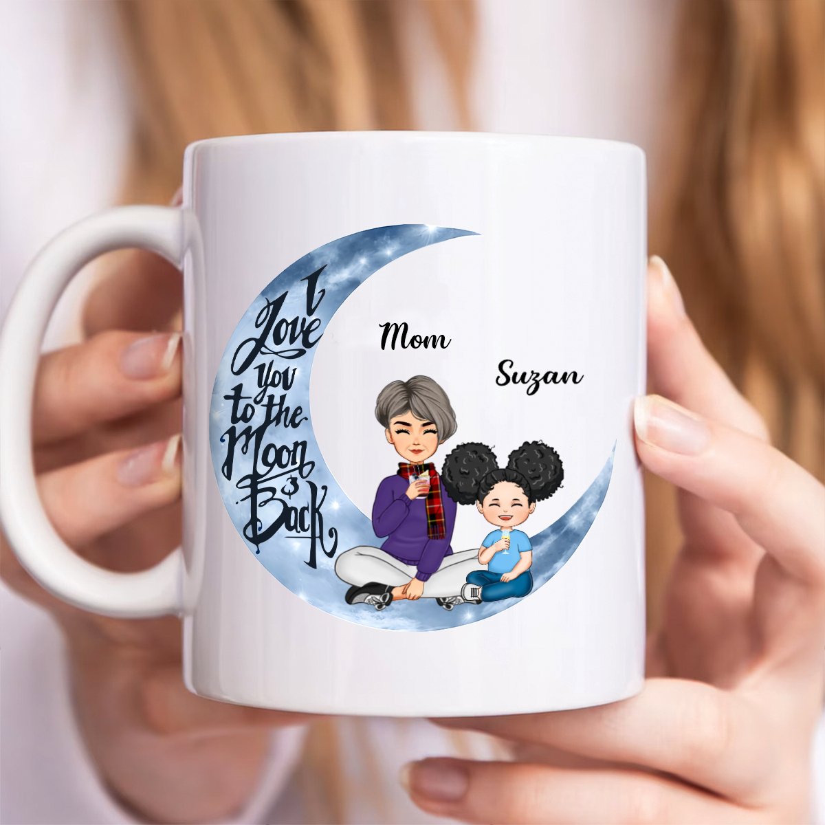 Mother - I Love You To The Moon And Back - Personalized Mug (M3) - Makezbright Gifts