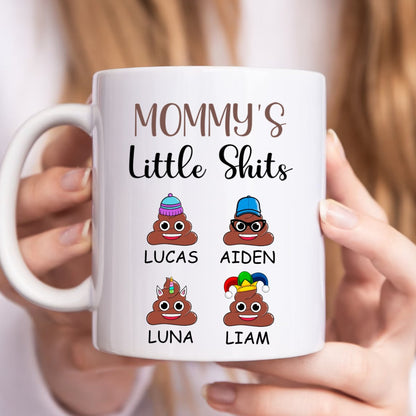 Mother - Mommy's Little Shits - Personalized Mug (NN) - Makezbright Gifts