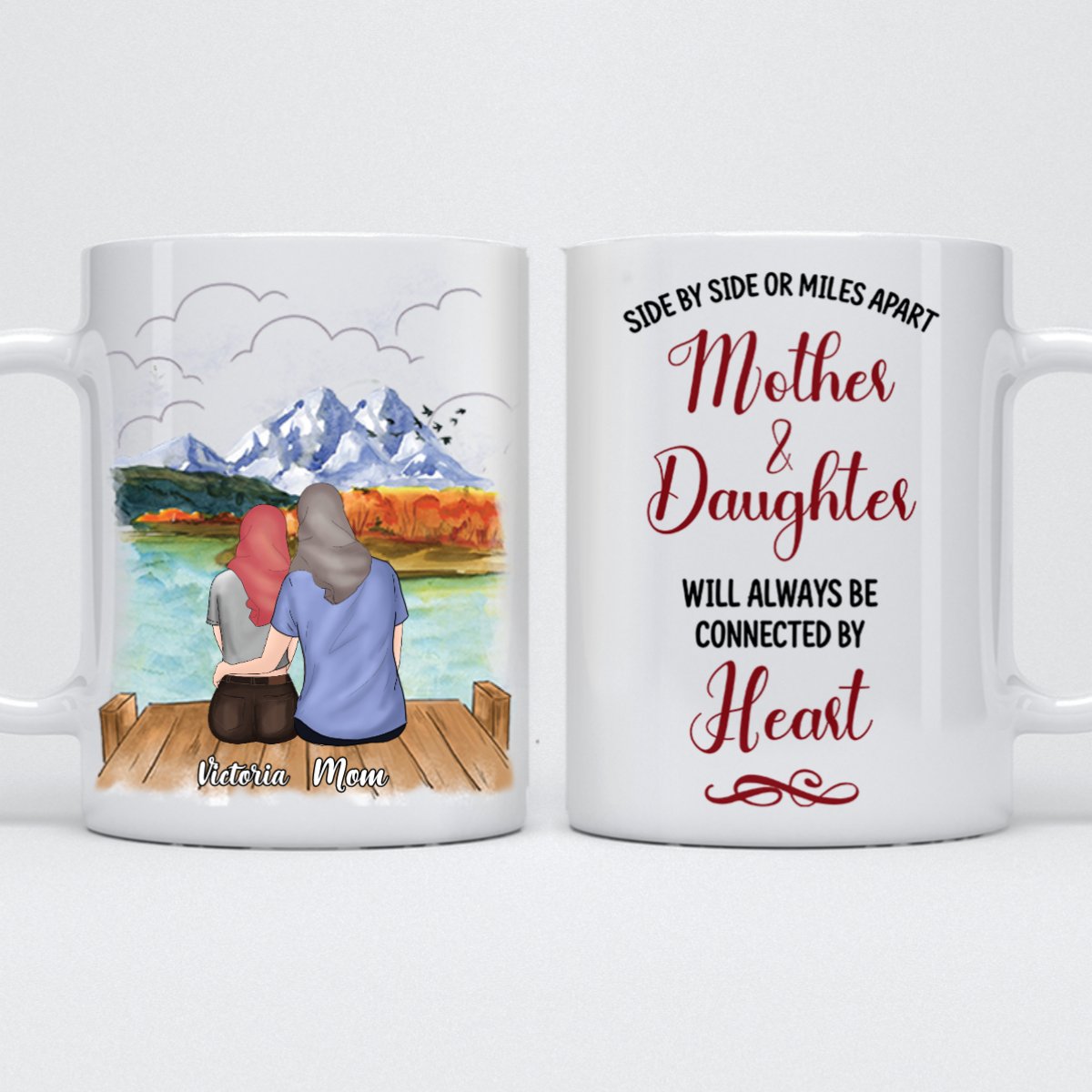 Mother - Side by Side or Miles Apart Mother & Daughters Will Always Connected By Heart - Personalized Mug (Lake 4) - Makezbright Gifts