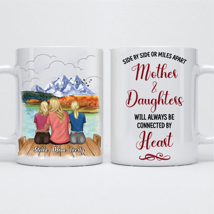 Mother - Side by Side or Miles Apart Mother & Daughters Will Always Connected By Heart - Personalized Mug (Lake 4) - Makezbright Gifts