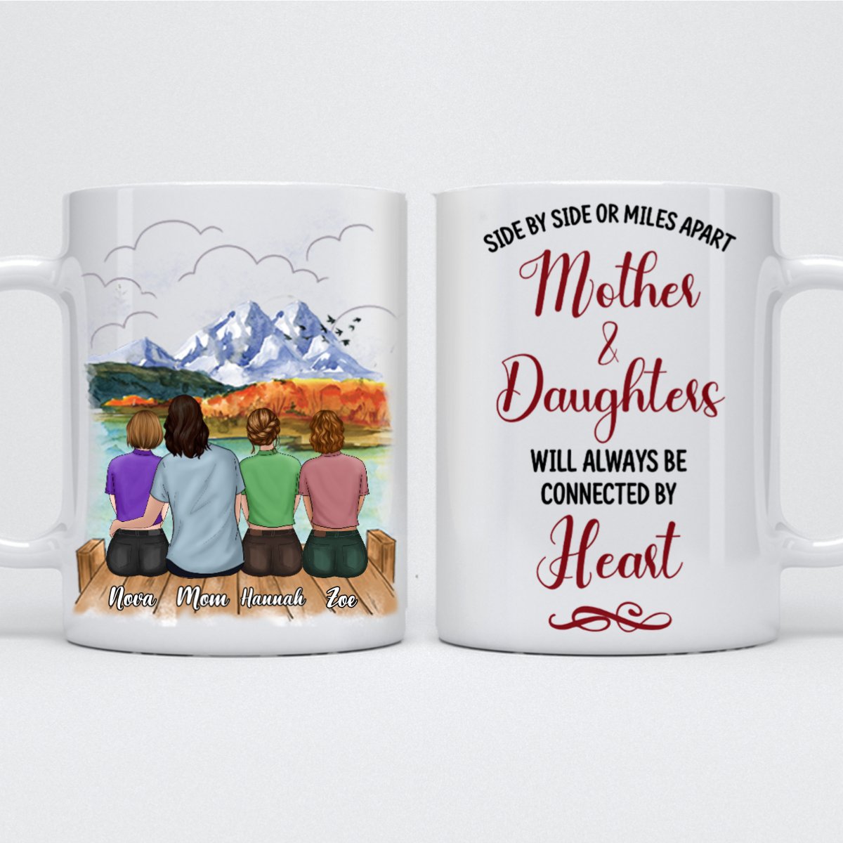 Mother - Side by Side or Miles Apart Mother & Daughters Will Always Connected By Heart - Personalized Mug (Lake 4) - Makezbright Gifts