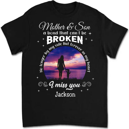 Mother & Son - Mother And Son A Bond That Can't Be Broken - Personalized T - shirt - Makezbright Gifts