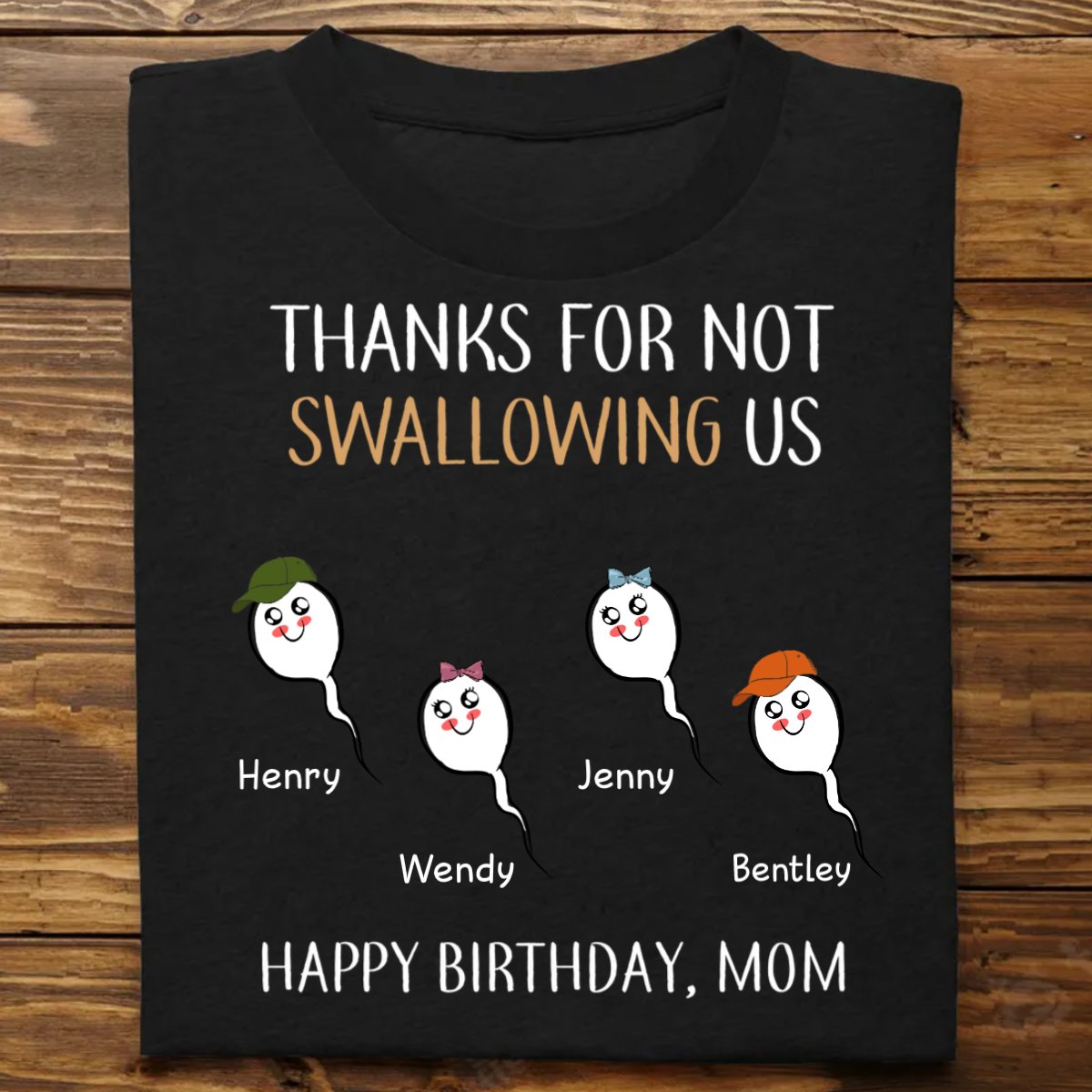 Mother - Thanks For Not Swallowing Us - Personalized Unisex T - Shirt - Makezbright Gifts