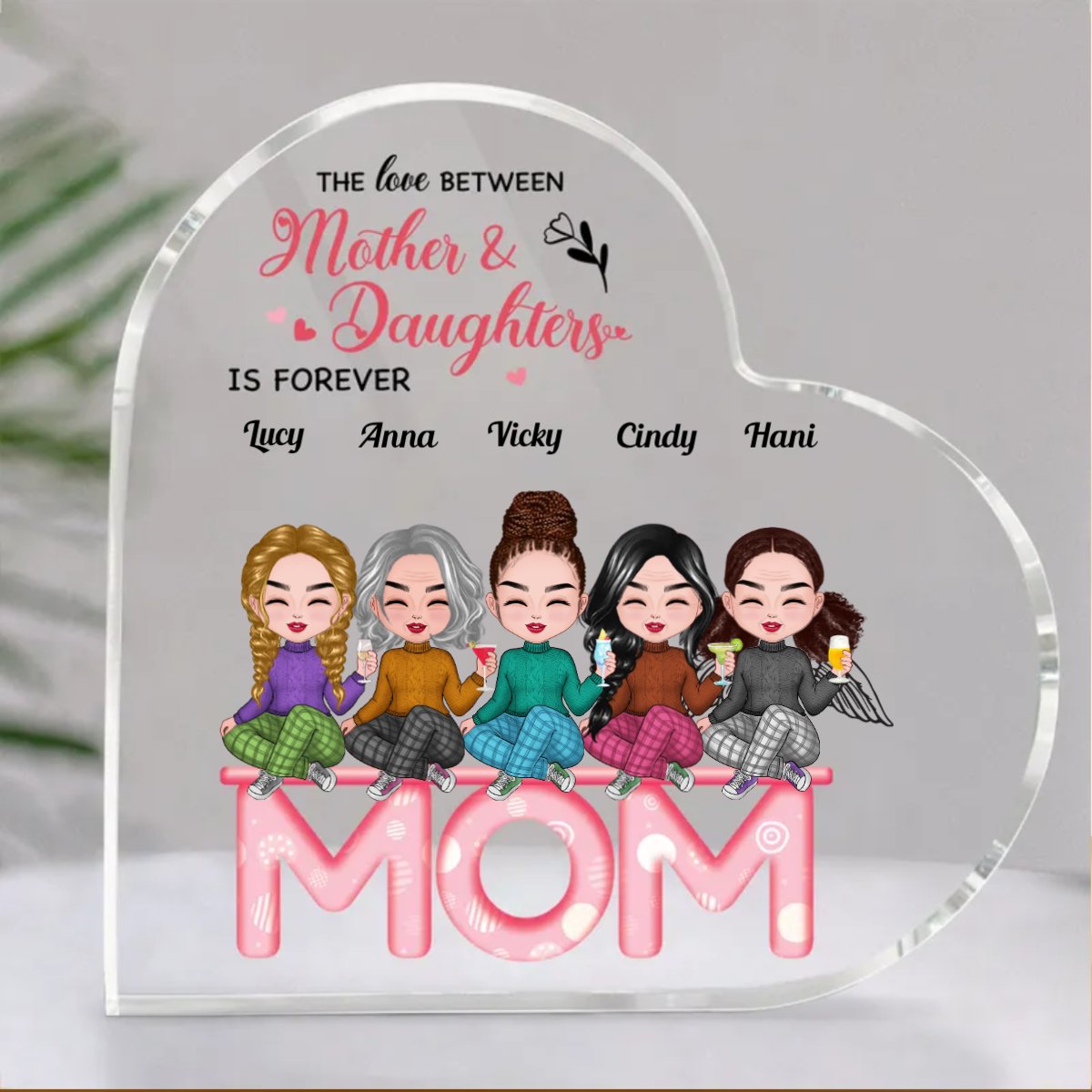 Mother - The Love Between Mother And Daughters Is Forever - Personalized Acrylic Plaque (LH) - Makezbright Gifts