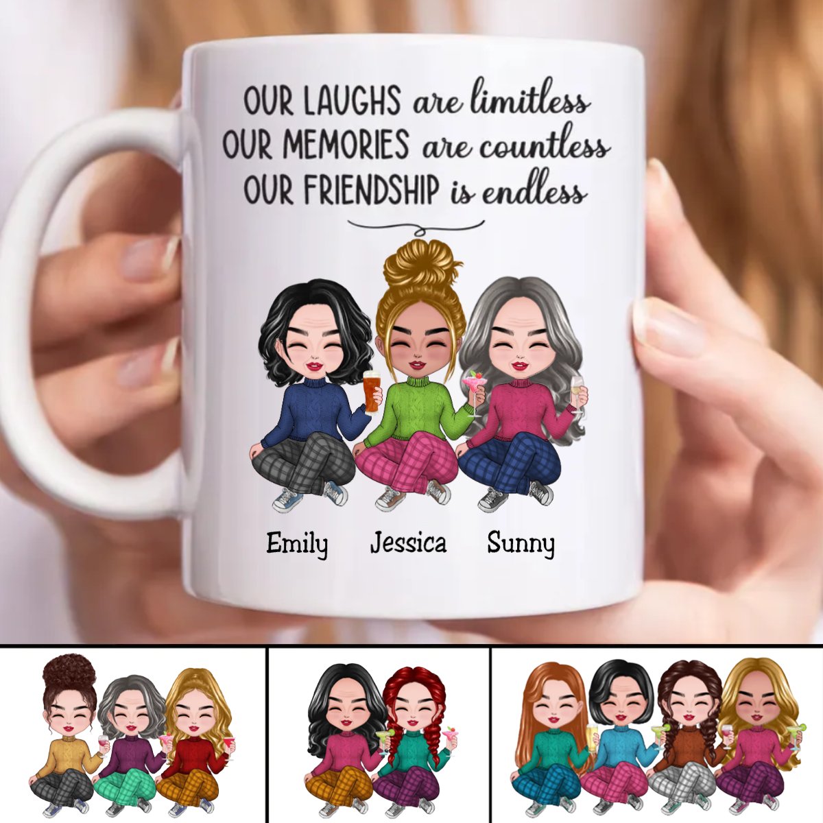 Our Laughs Are Limitless Our Memories Are Countless Our Friendship Is Endless - Personalized Mug (LH) - Makezbright Gifts