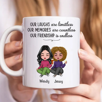 Our Laughs Are Limitless Our Memories Are Countless Our Friendship Is Endless - Personalized Mug (LH) - Makezbright Gifts