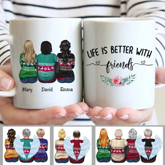 Personalized Mug - Life Is Better With Friends - Gift For Friends, Brothers, Sisters - Makezbright Gifts