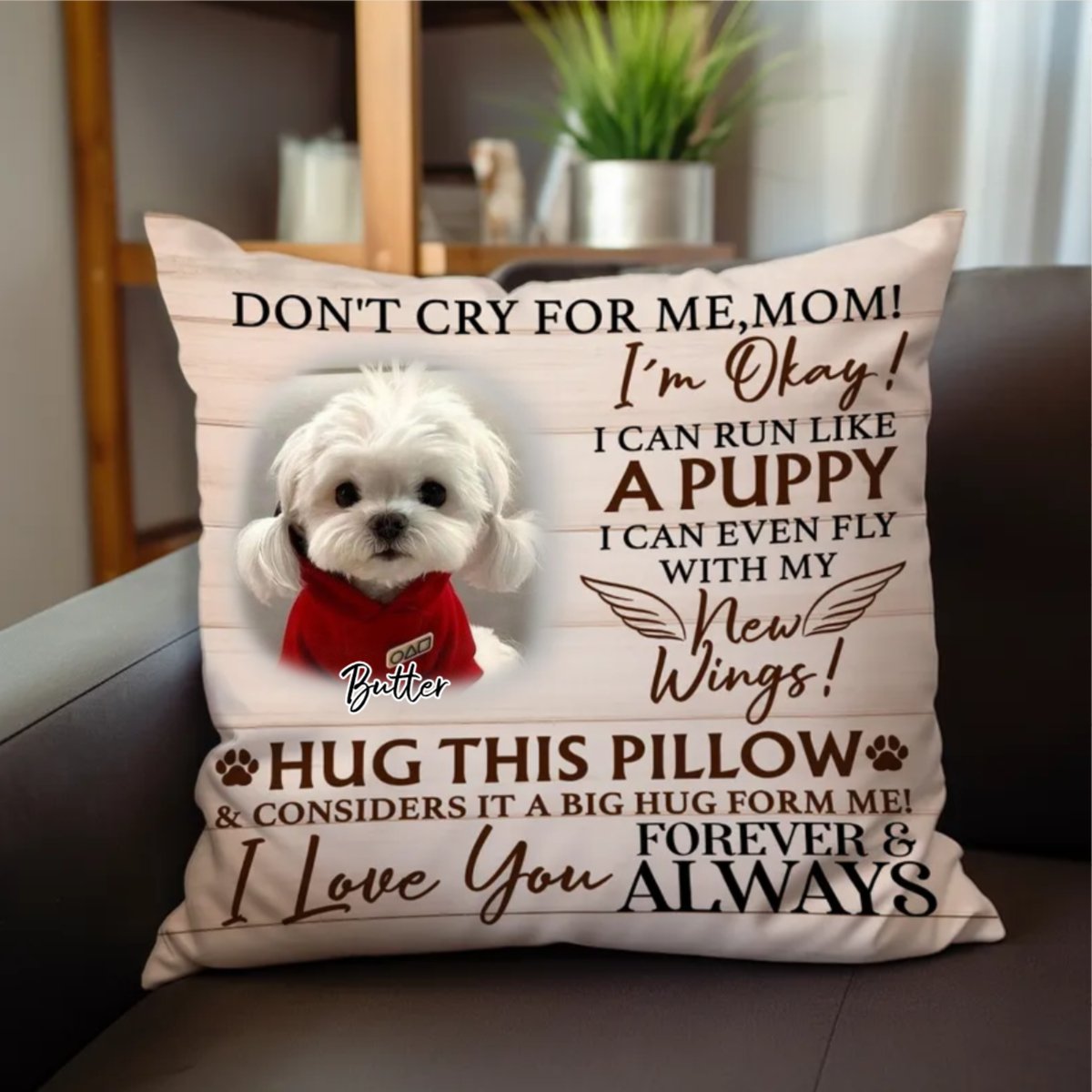 Pet Lovers - Custom Photo Don't Cry For Me I'm Okay - Personalized Pillow - Makezbright Gifts