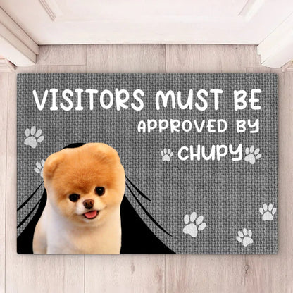 Pet Lovers - Custom Photo Visitors Must Be Aapproved By This Dog - Personalized Doormat (TM) - Makezbright Gifts