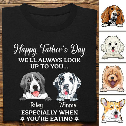 Pet Lovers - Happy Father's Day We'll Always Look Up To You - Personalized Unisex T - shirt - Makezbright Gifts