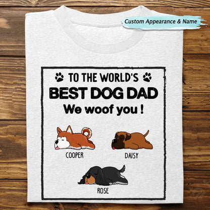 Pet Lovers - To The World's Best Dog Dad Dog Mom - Personalized Unisex T - shirt, Hoodie, Sweatshirt - Makezbright Gifts