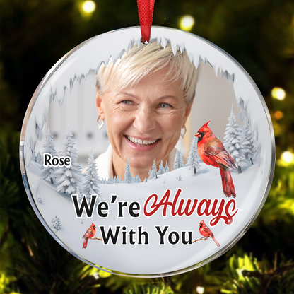 Custom Photo I'm Always With You Cardinal - Personalized Circle Acrylic Ornament