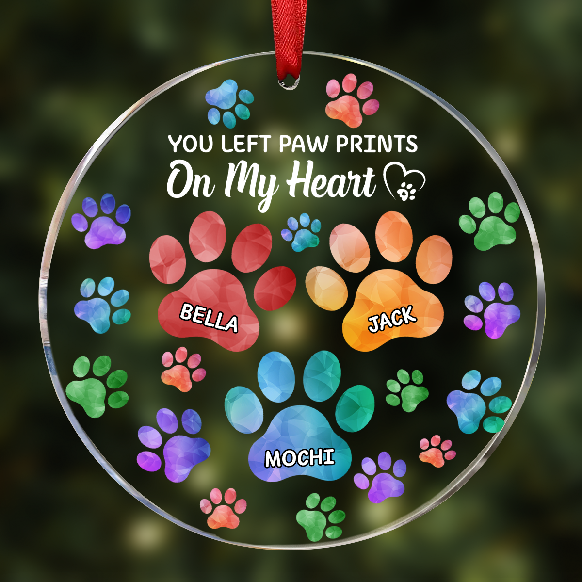 Memorial Cat Dog You Left Paw Prints On My Heart - Personalized Circle Acrylic Ornament