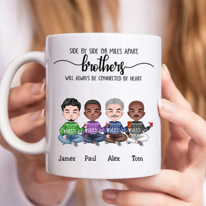 Side By Side Or Miles Apart, Brothers Will Always Be Connected By Heart - Personalized Mug - Makezbright Gifts