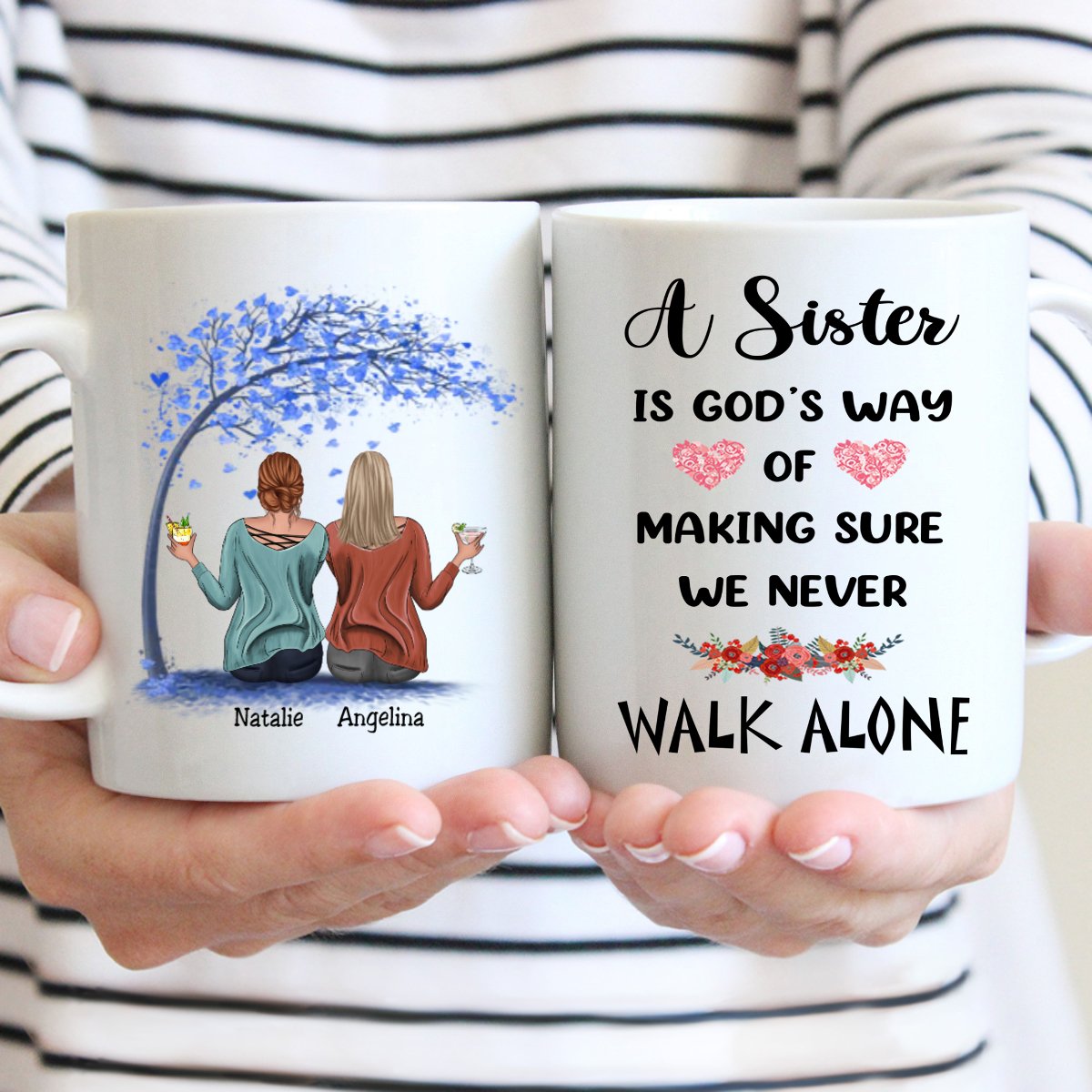 Sisters - A Sister is God's Way of Making Sure We Never Walk Alone - Personalized Mug (Ver 6) - Makezbright Gifts