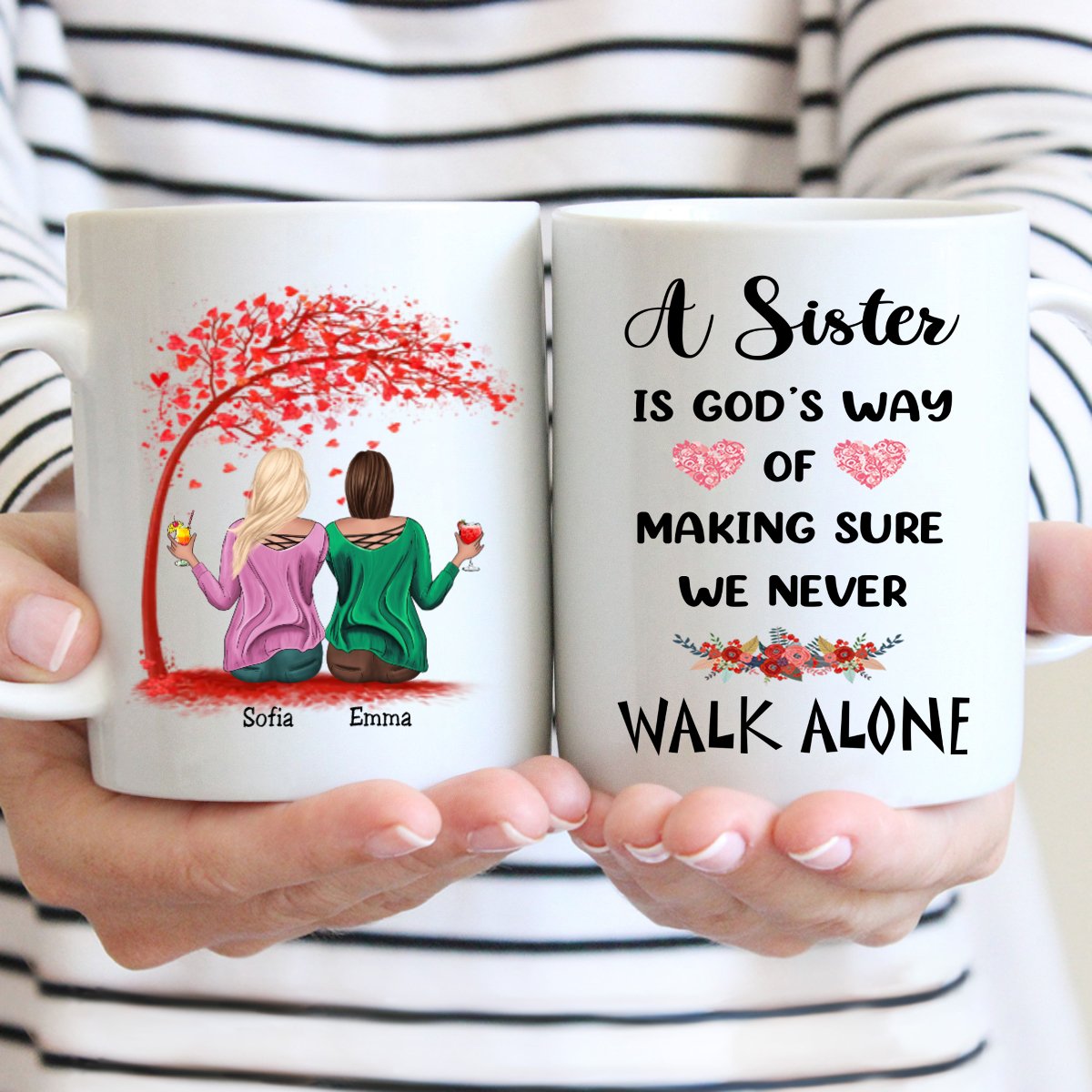 Sisters - A Sister is God's Way of Making Sure We Never Walk Alone - Personalized Mug (Ver 6) - Makezbright Gifts