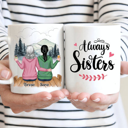 Sisters - Always Sisters - Personalized Mug (HH) - Makezbright Gifts