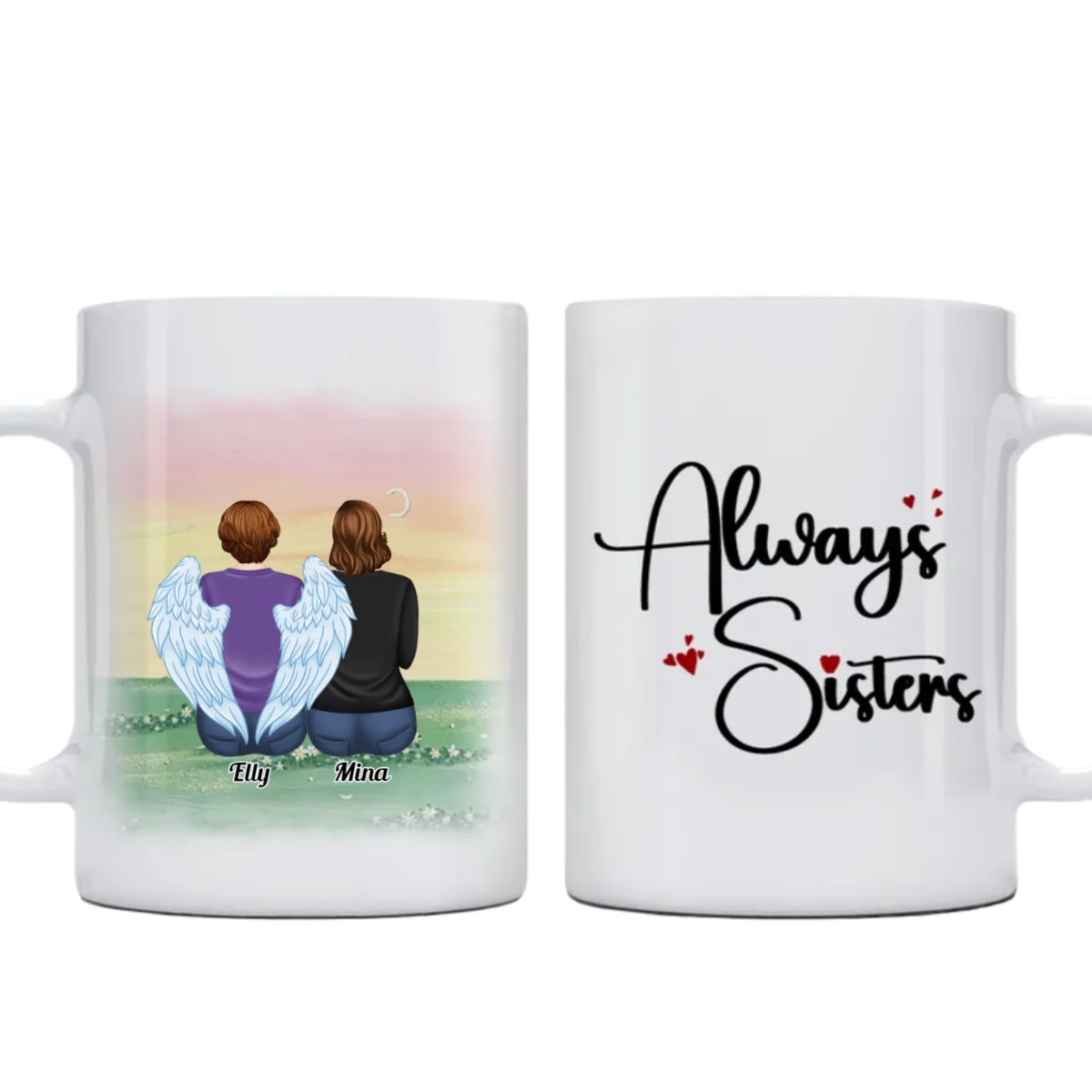 Sisters - Always Sisters - Personalized Mug (Ver 12) - Makezbright Gifts